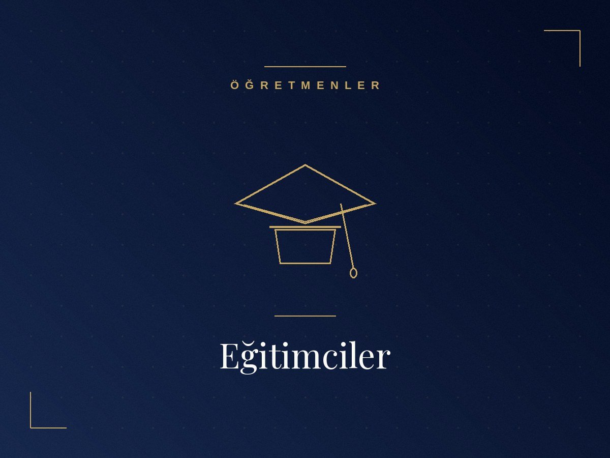Eğitimciler